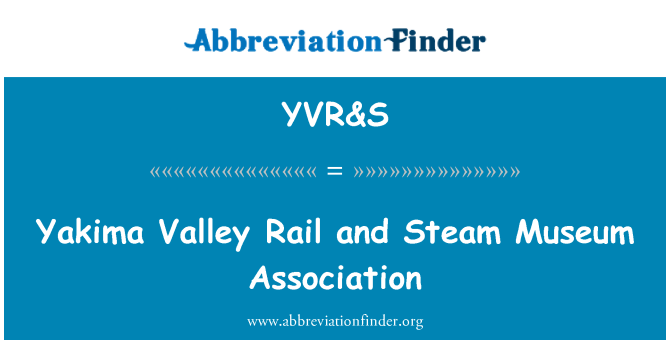 YVR&S: Yakima Vall ferroviàries i Museu de vapor Associació