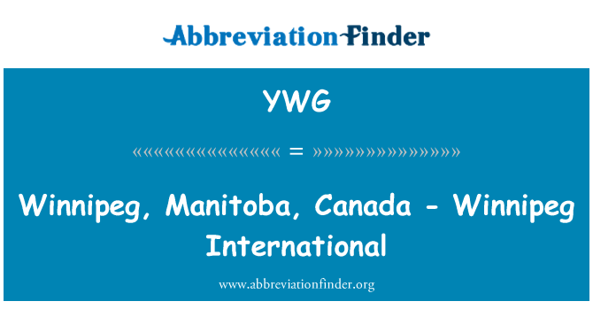 YWG: Winnipeg, Manitoba, Kanada - Winnipeg International