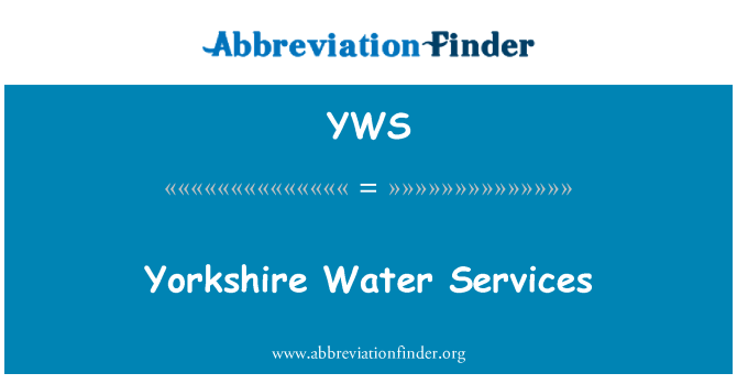 YWS: Yorkshire Water Services