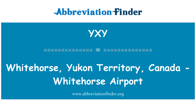 YXY: Whitehorse, Yukon Territory, Kanāda - Vaithorsa Airport