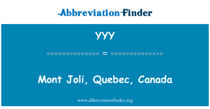 YYY: มง Joli ควิเบก แคนาดา