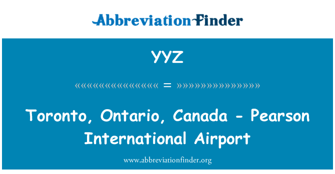 YYZ: 皮尔逊国际机场，加拿大多伦多，安大略省