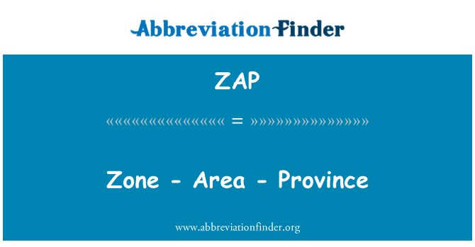 ZAP: Zona - područje - provincije