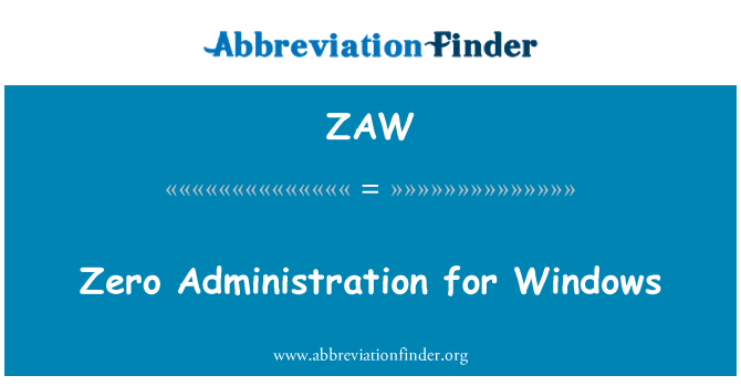 ZAW: Null Administration for Windows