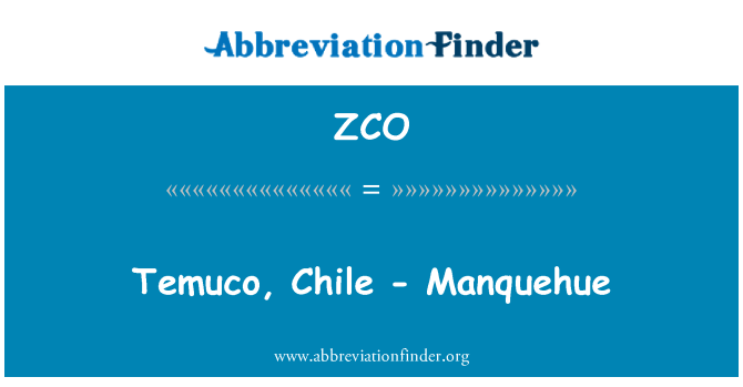 ZCO: Temuco, Cile - Manquehue