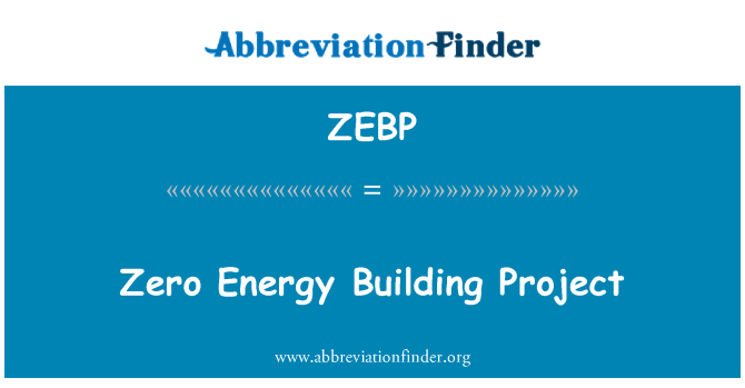 ZEBP: Нулевой энергии строительный проект
