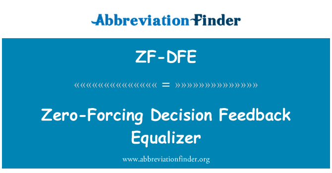 ZF-DFE: Nula nutí rozhodnutí názorů ekvalizéru