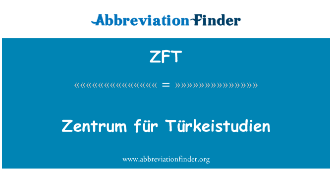 ZFT: Zentrum für Türkeistudien