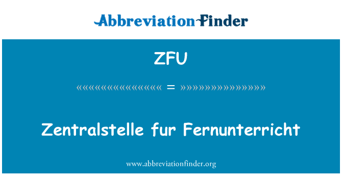 ZFU: Zentralstelle pwal Fernunterricht