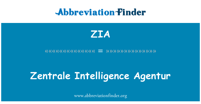 ZIA: Zentrale inteligencije Agentur