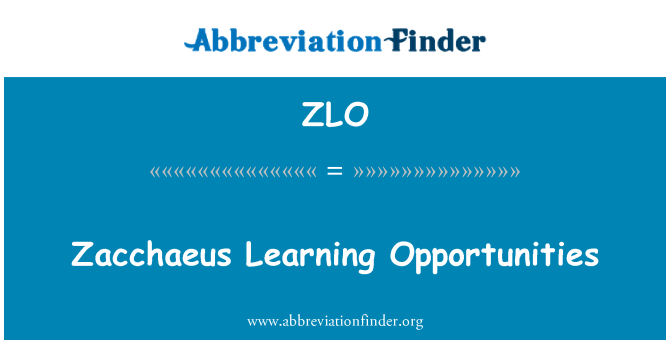 ZLO: Priložnosti za učenje Zacchaeus