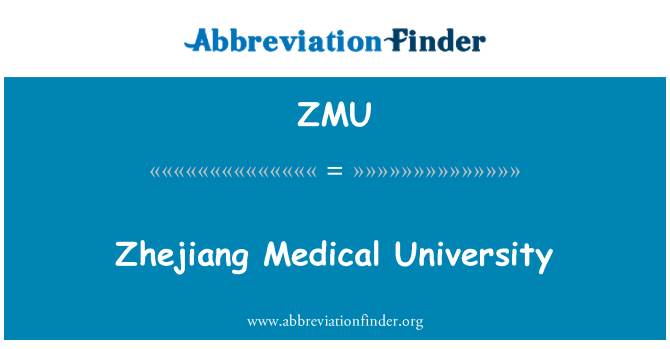 ZMU: Zhejiang lékařské univerzity