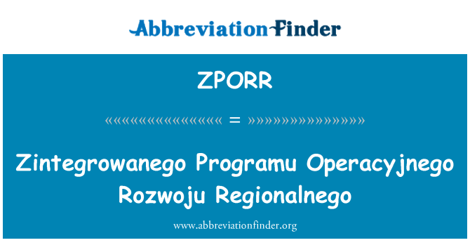 ZPORR: Rozwoju Regionalnego Operacyjnego Zintegrowanego Programu