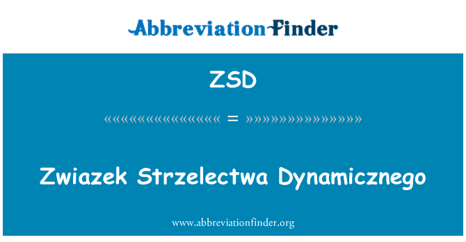 ZSD: Zwiazek Strzelectwa Dynamicznego