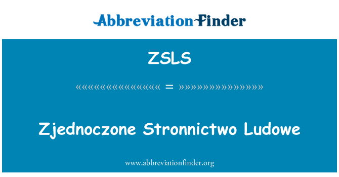 ZSLS: Zjednoczone Stronnictwo Ludowe