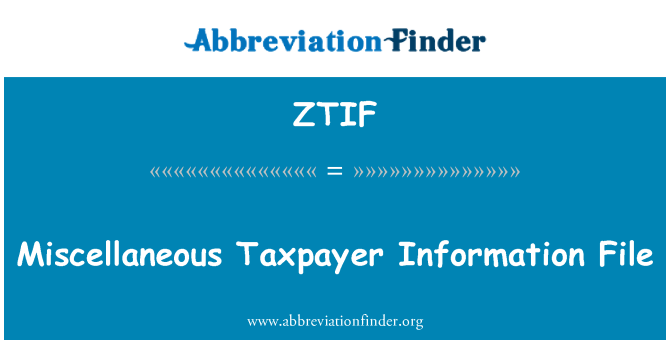 ZTIF: Fichier d'informations de contribuable divers