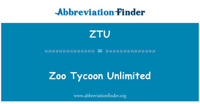 ZTU: Zoo Tycoon Unlimited