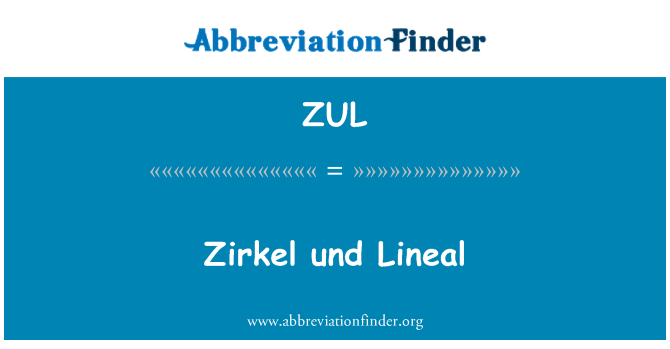 ZUL: Zirkel und Lineal