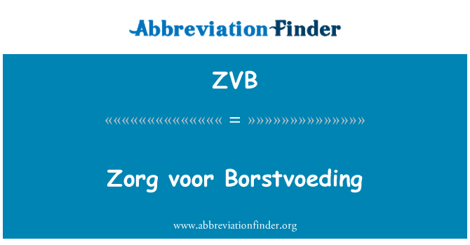 ZVB: Zorg voor Borstvoeding