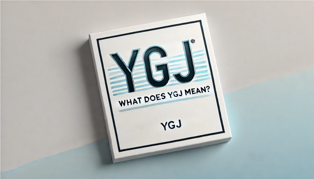 What does YGJ mean